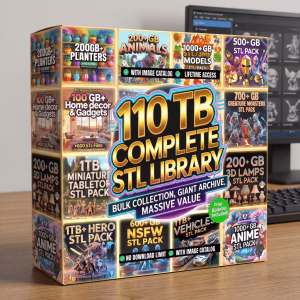 Ultimate 3D Printing STL Files Pack | 110TBSTL Bundle | Lifetime Cloud Access